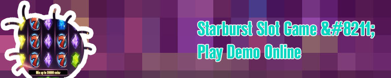 Starburst slot demo