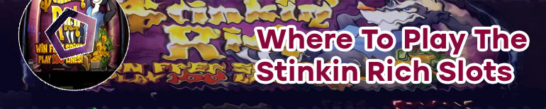 Stinkin rich slot machine online